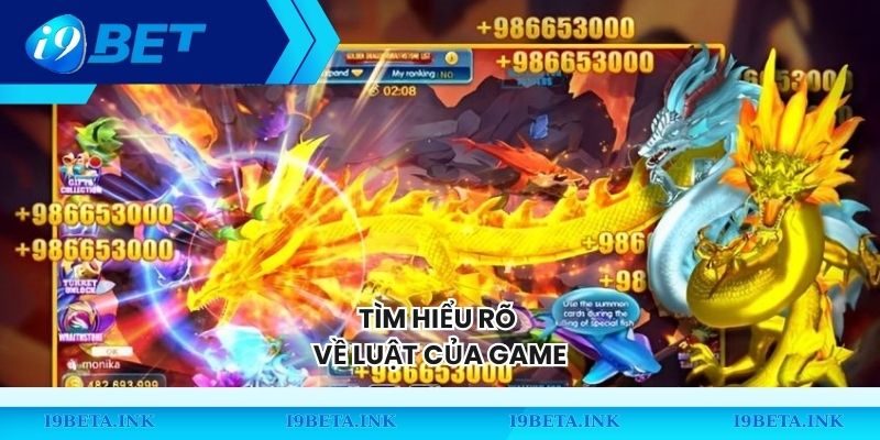 Tìm hiểu rõ về luật của game